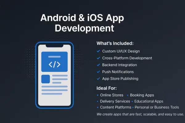 Android & iOS App Development